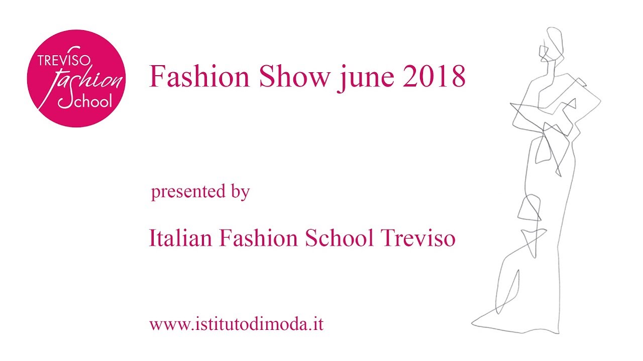 Fashion Show Treviso Italy 2018, Sfilata di Moda, Парад мод - Italian Fashion School Treviso