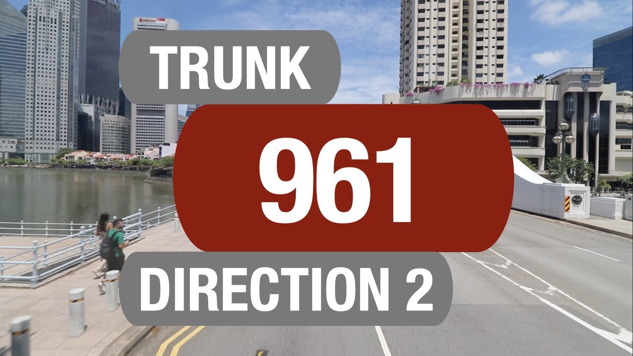 SMRT Buses Trunk 961 (Direction 2) | Bus Service Route Visual