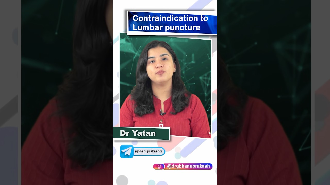 Contraindications of lumbar puncture  - Quick bites