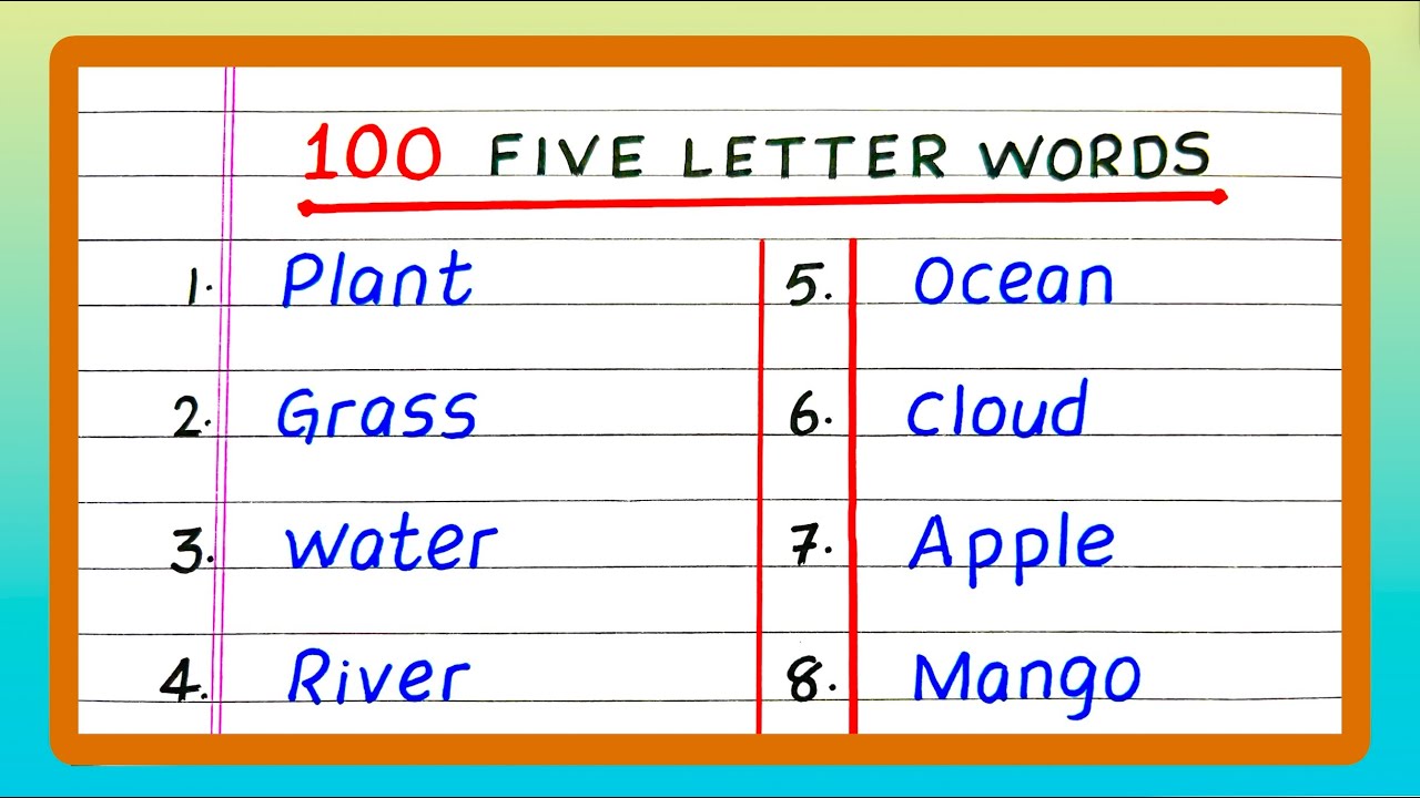 100 Five Letter Words | Five Letter Words | 5 Letter Words | Write Five Letter Words
