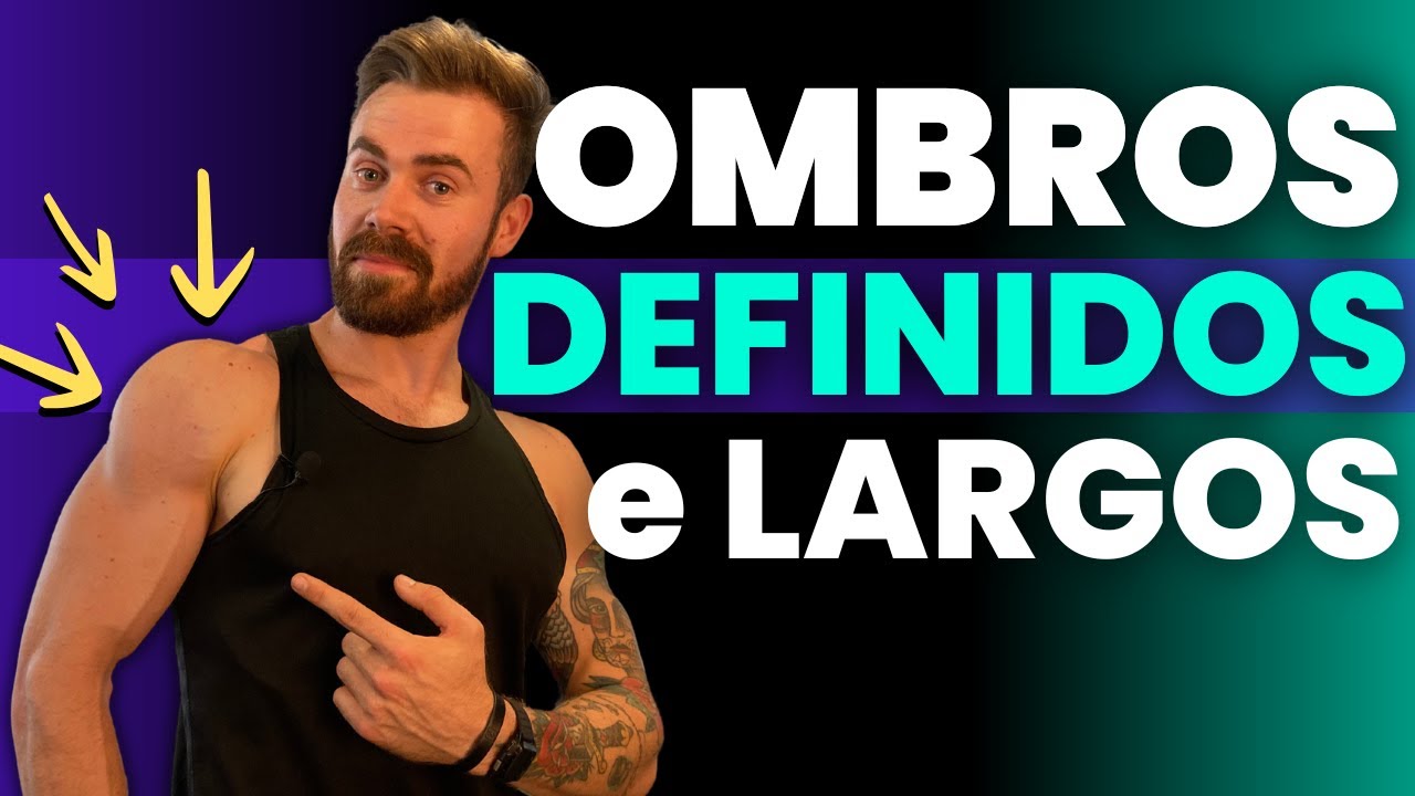 Fa&ccedil;a isso pra ter OMBROS LARGOS e DEFINIDOS