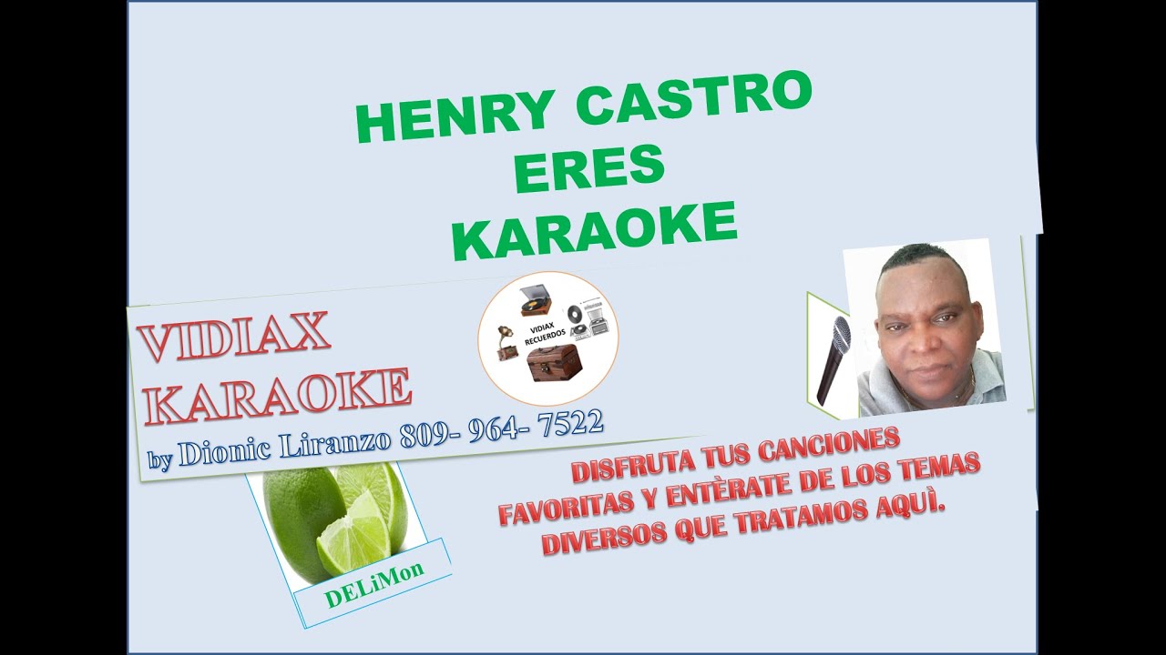 Henry Castro, Eres karaoke