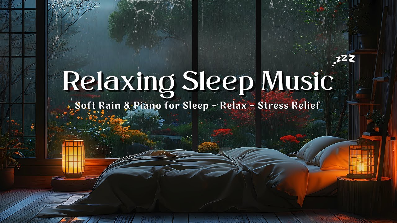 Peaceful Sleep Music with Soft Rain 🎹 Calm Piano for Deep Sleep and Better Night Rest