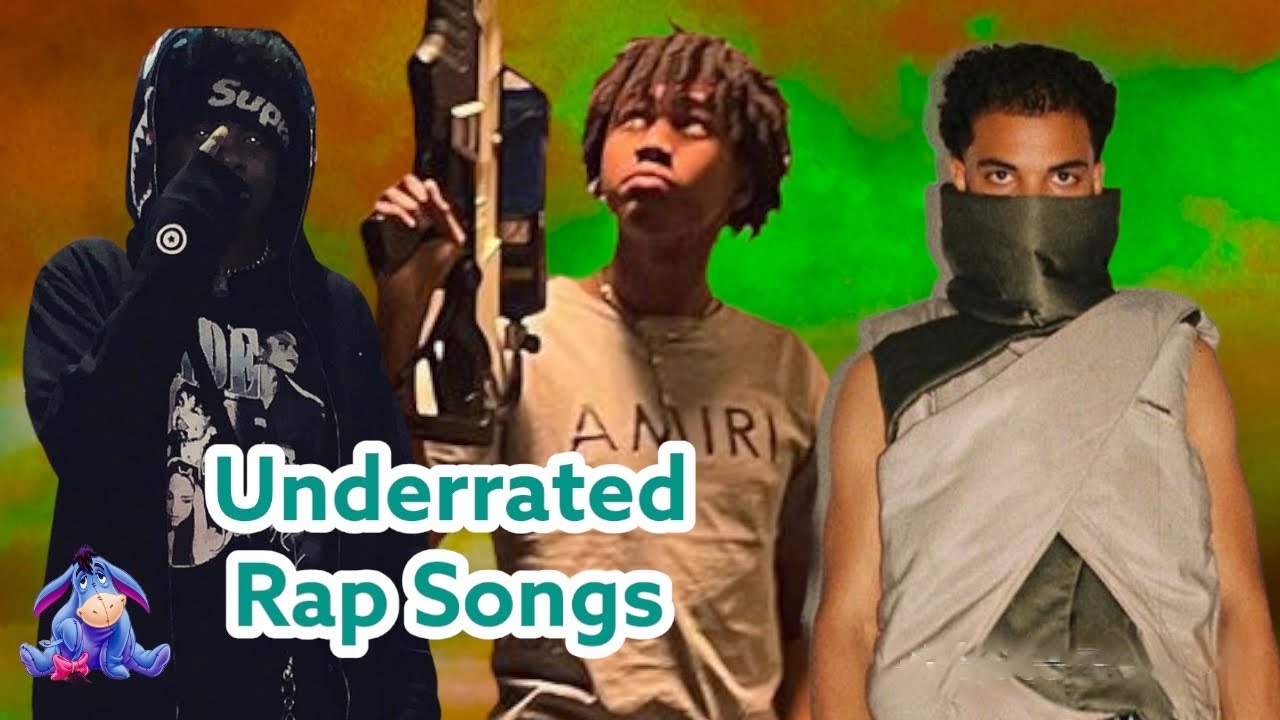 Underrated Rap Songs | May 2022 | Part 2