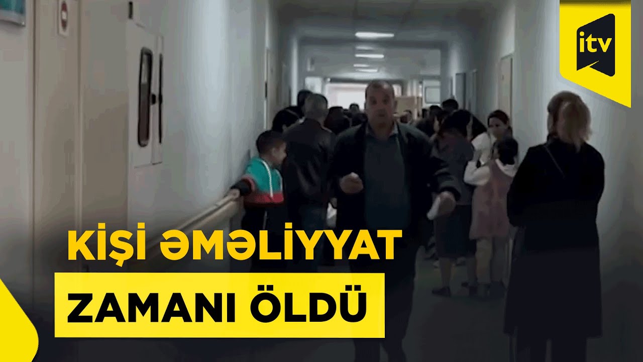 Göyçayda 51 yaşlı kişi əməliyyatda öldü