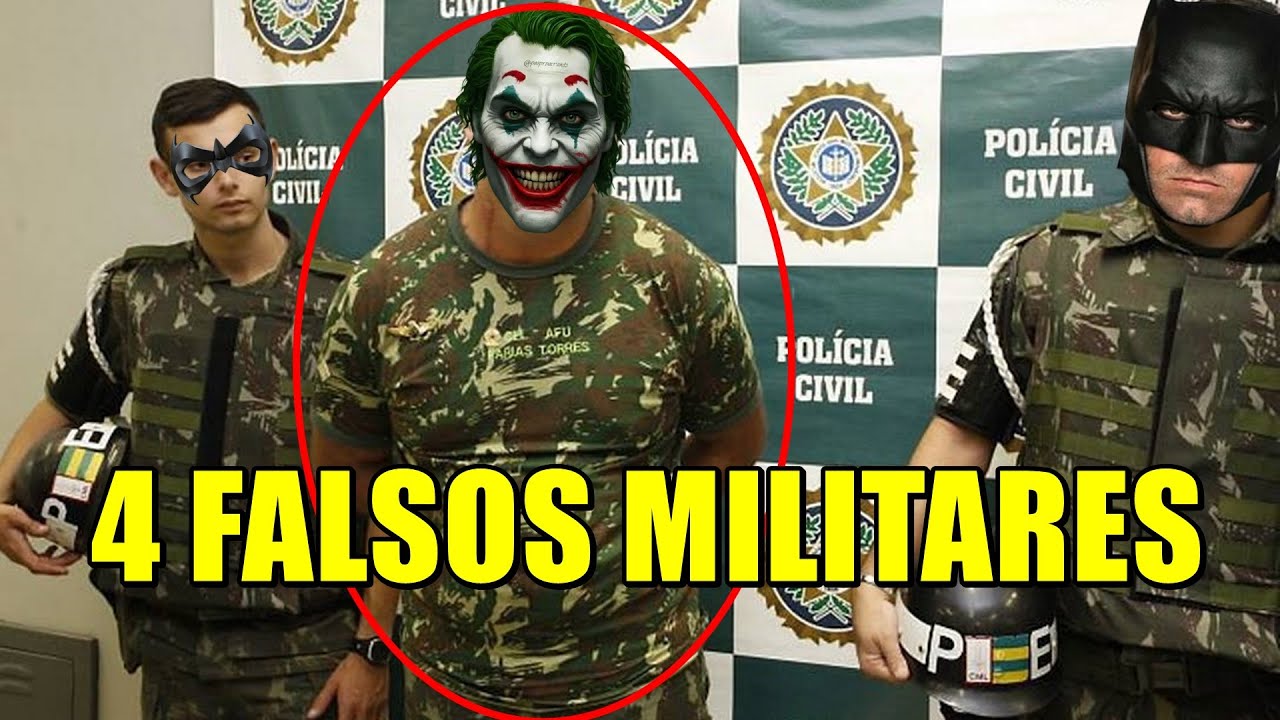 4 FALSOS MILITARES DAS FORÇAS  ARMADAS BRASILEIRAS