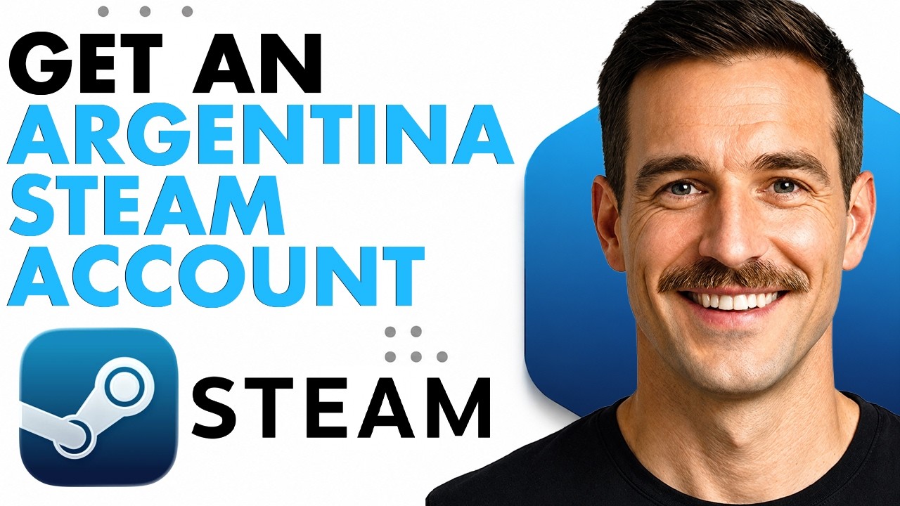 How To Get An Argentina Steam Account (Full Guide 2026)