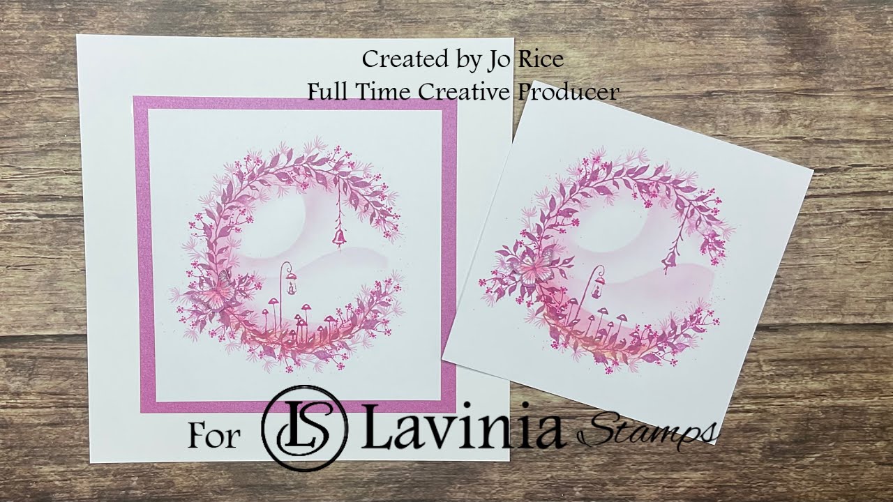 Embrace Pink by Jo Rice #cardmakingvideo #laviniastamps #wreathdesign 