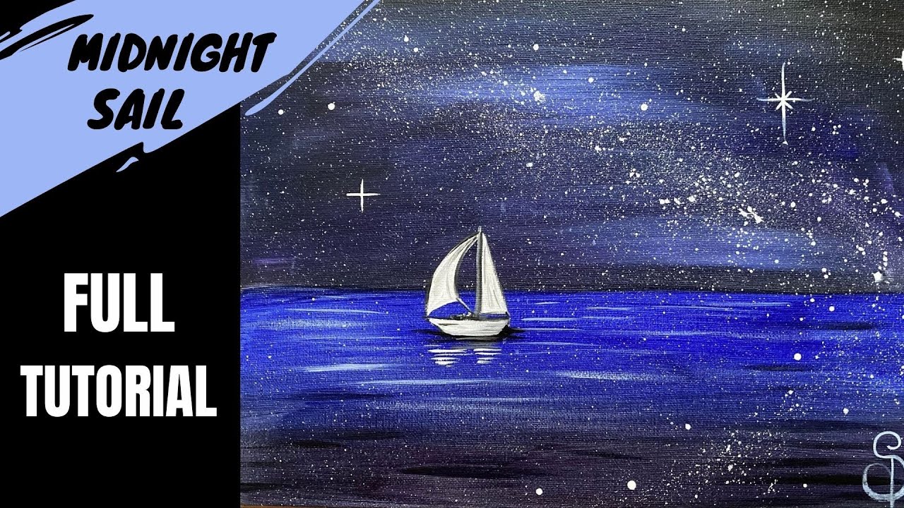🌙 EP102- 'Midnight Sail' easy starry night sky and sailboat painting tutorial for beginners