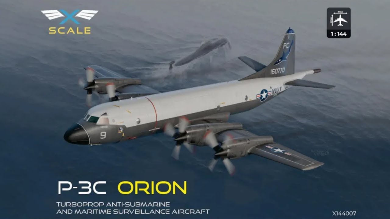 Unboxing X-Scale 144007 1/144 P-3C Orion Turboprop Anti-submarine And Maritime Surveillance Aircraft