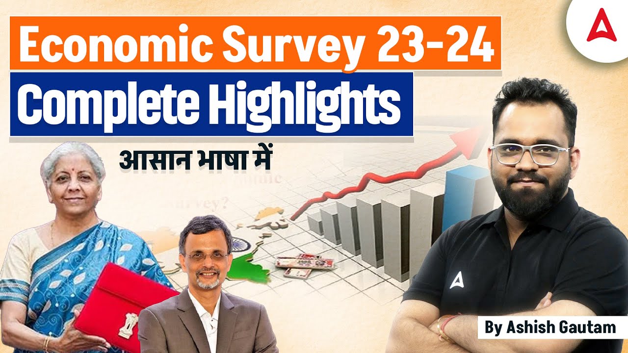 Economic Survey 2024 | FM Table Economic Survey Highlights 2023-24 | By Ashish Gautam