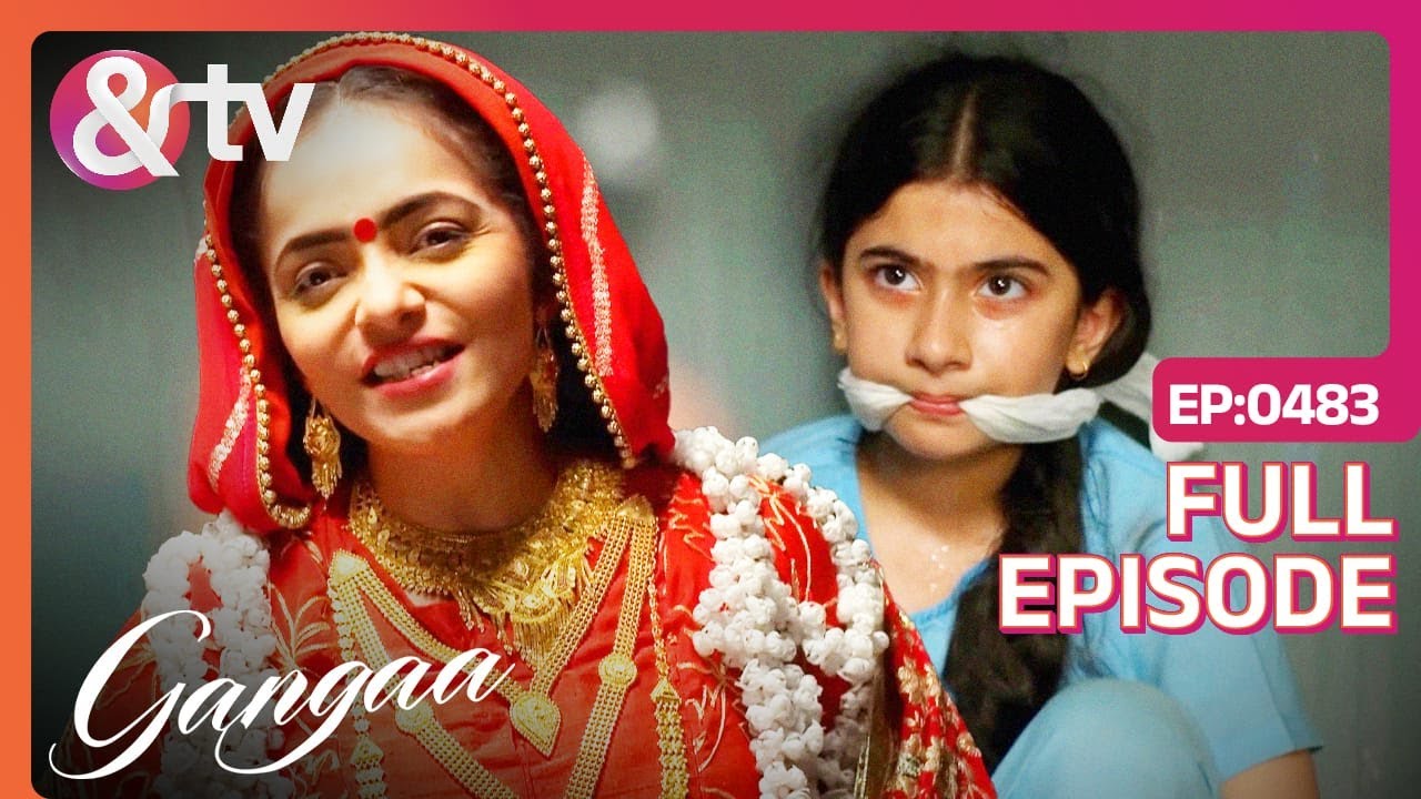 Prabha ने कर लिया है मासूम Krishna को क़ैद! | Gangaa | Full Ep. 483 |@andtvchannel