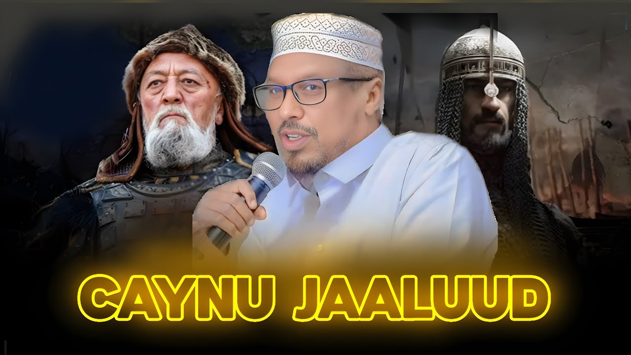 dagaalkii caynu jaaluud || kani waa dagaalkii go,aamiyay masiirka muslimiinta ||sheikh mustafe xa...