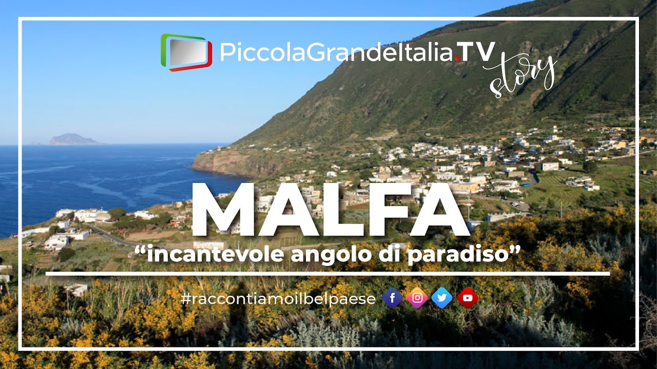Malfa - Piccola Grande Italia