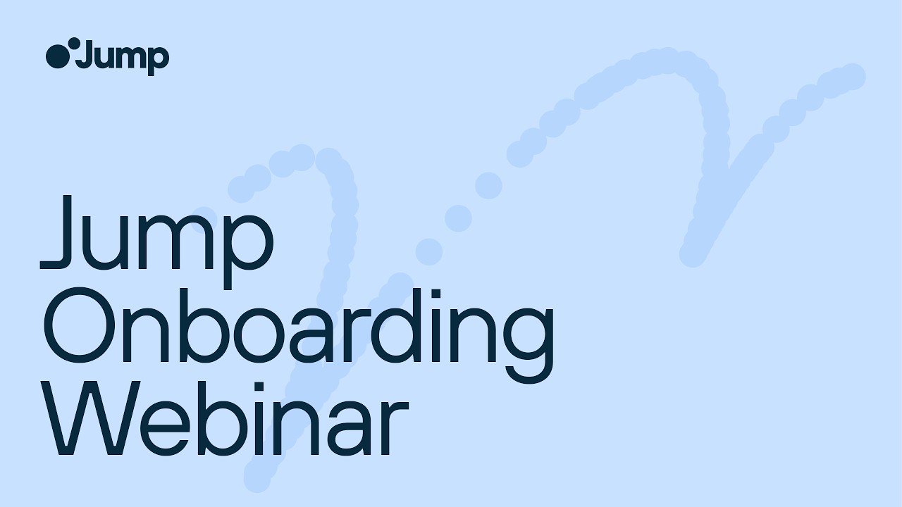 Jump Onboarding Webinar - February 2026