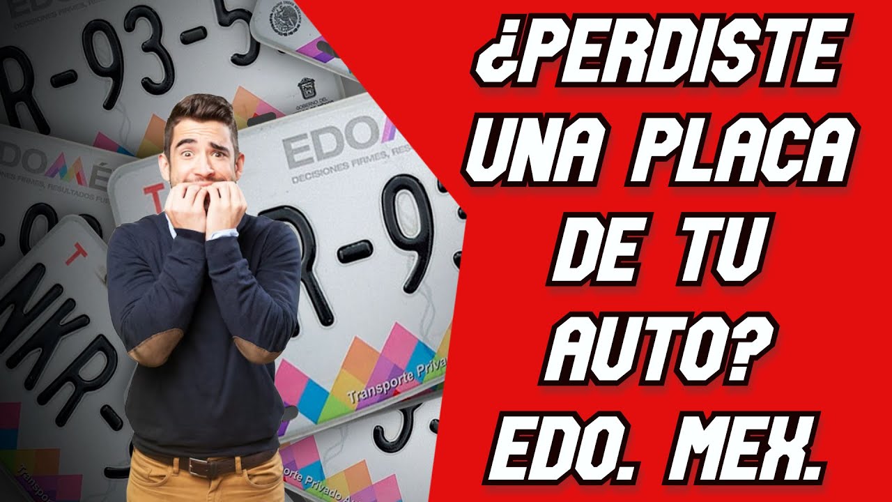 ¿Perdiste una Placa de tu Auto?│Constancia de Extravió