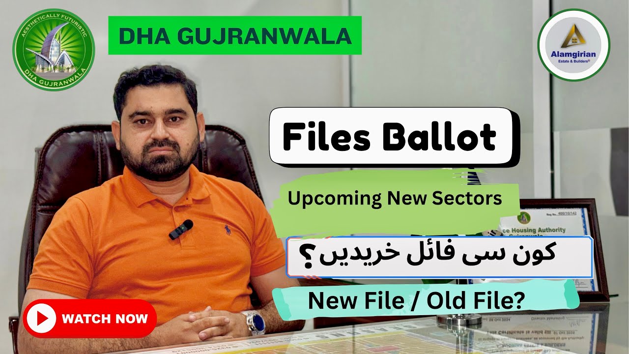 DHA Gujranwala File Ballot | Dha Gujranwala Balloting