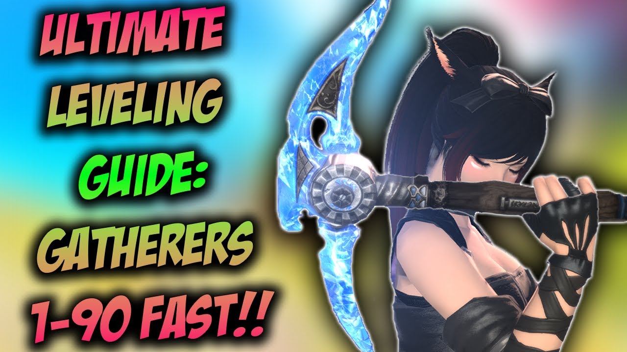 The DEFINITIVE FASTEST Ways to Reach MAX LEVEL in FFXIV|ALL DOL Jobs 90 BEFORE DAWNTRAIL | GATHERERS
