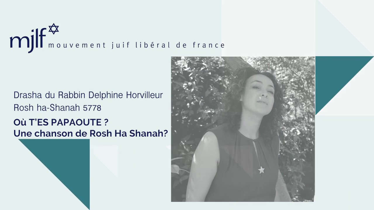 Drasha du Rabbin Delphine Horvilleur  Roch Ha Shanah 5778