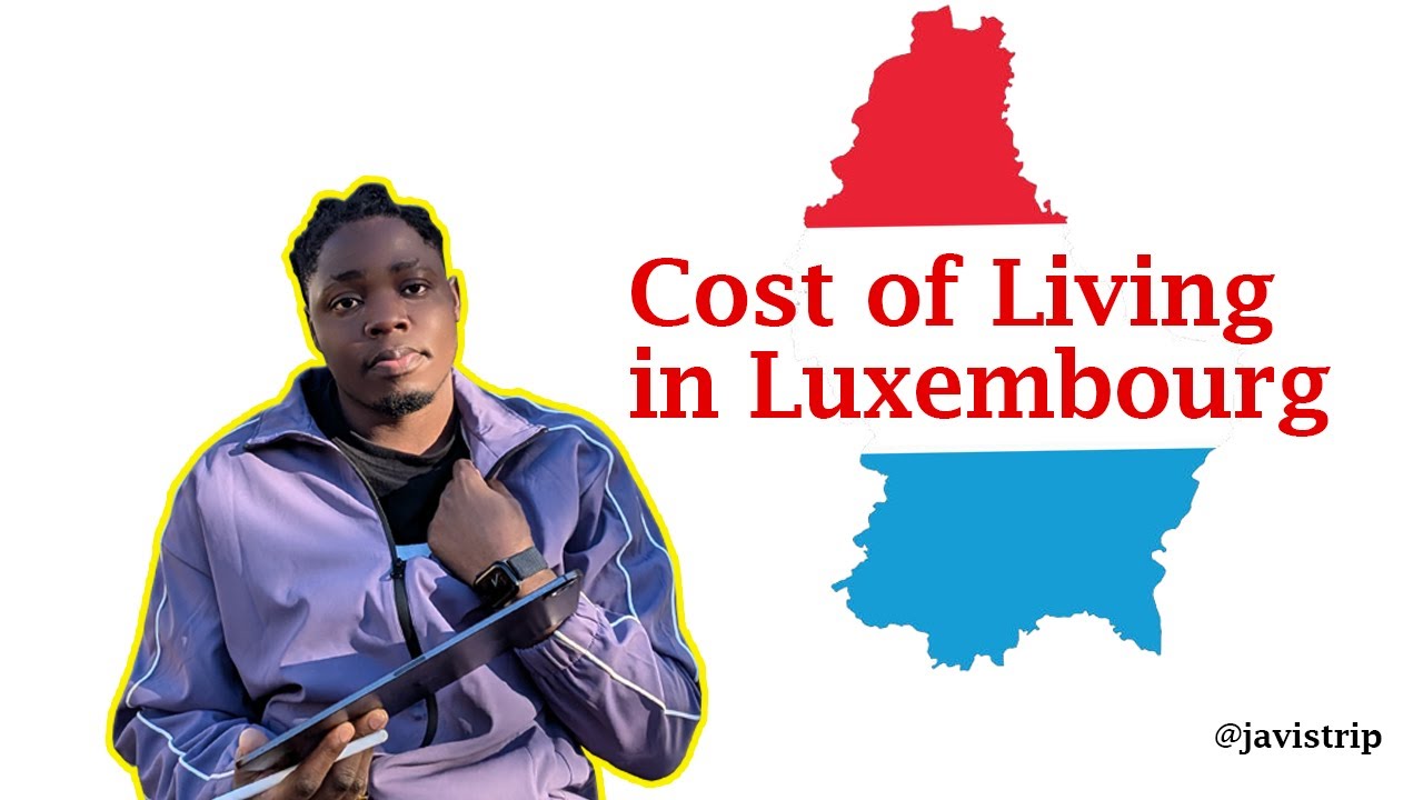Cost of Living in Luxembourg 2025 | Housing, Groceries, and More! #CostOfLiving #Luxembourg