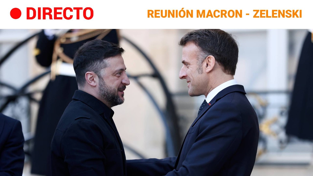 DIRECTO | ZELENSKI y MACRON se REÚNEN en PARÍS | RTVE Noticias