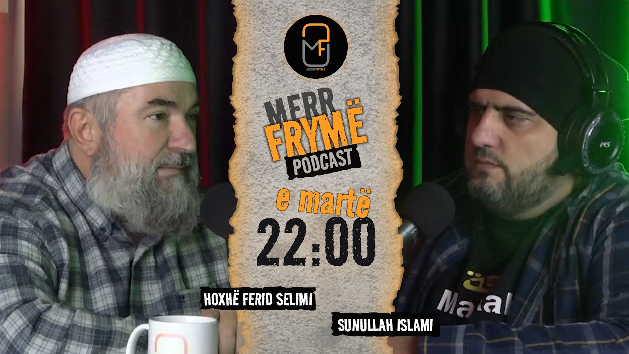 Merr Frymë | Hadithe nga Imam Neveviu - Hoxhë Ferid Selimi - Podcast | 44 (sezoni 2)