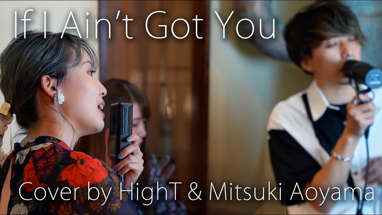 If I Ain't Got You （Cover by HighT & 青山みつ紀）at 頓堀宿泊室 TOMBORI GUEST HOUSE