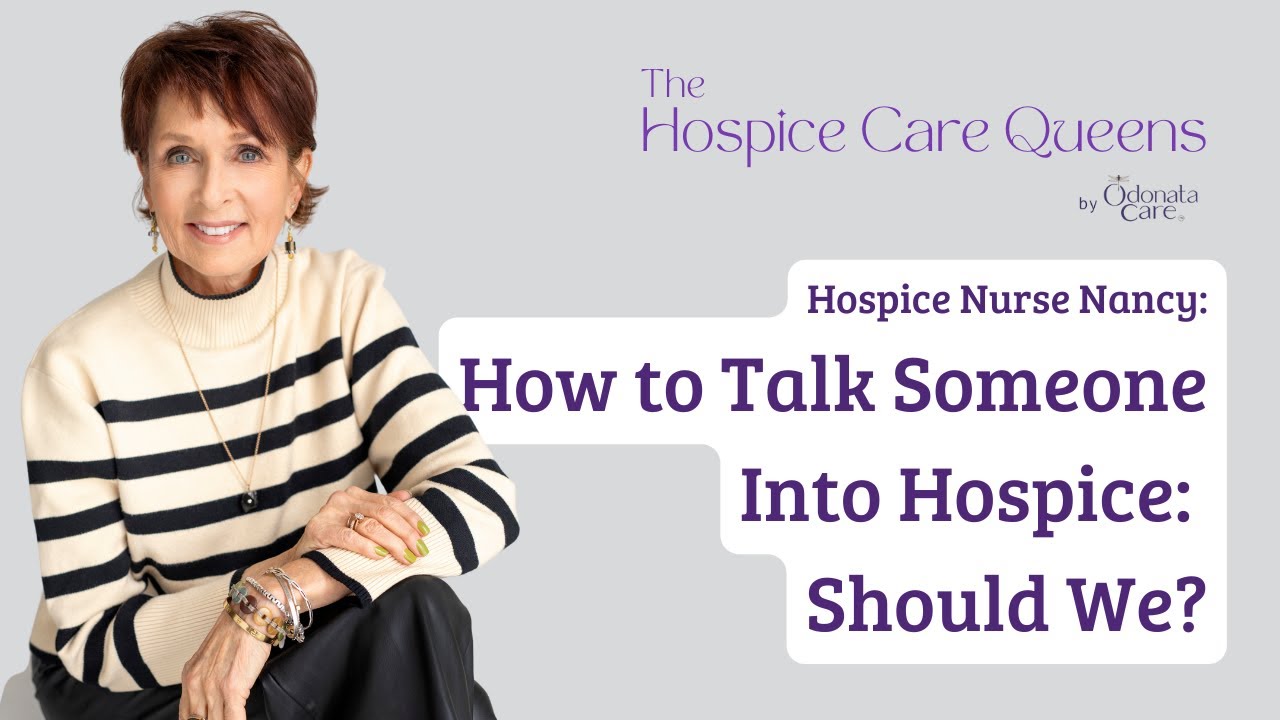 How to Talk Someone into Hospice: Should We?