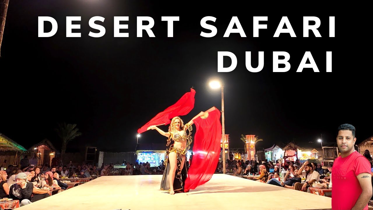 DESER SAFARI DUBAI | PART 2 | BELLY DANCE |  DUABI | DJI | OSMO POCKRT 3