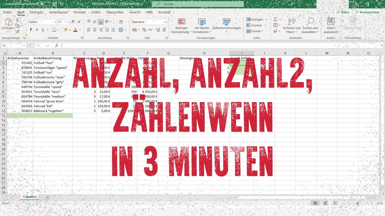 Excel Anzahl, Anzahl2 und Z&Auml;HLENWENN in 3 Minuten