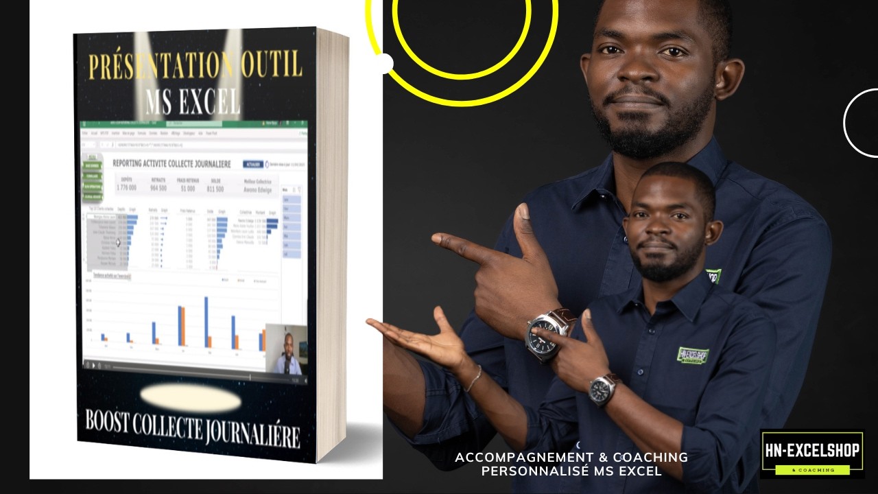 PRESENTATION OUTIL MS EXCEL COLLECTE JOURNALIERE : Piloter efficacement l'activité collecte.