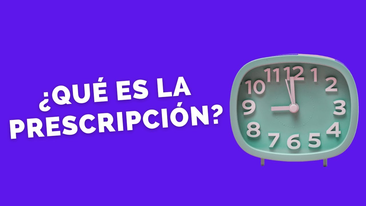 ¿QUÉ ES LA PRESCRIPCIÓN LABORAL?