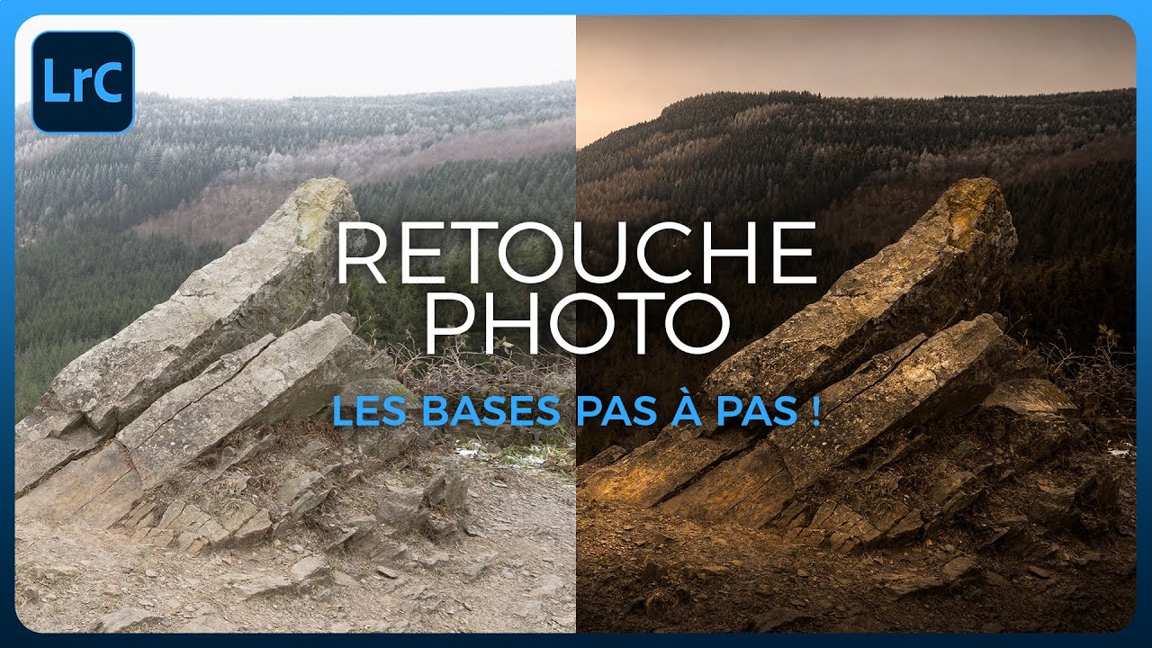 RETOUCHE PHOTO PAYSAGE  - Les bases pas à pas !