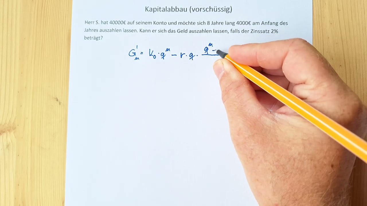 Kapitalabbau vorschüssig: Endkapital berechnen