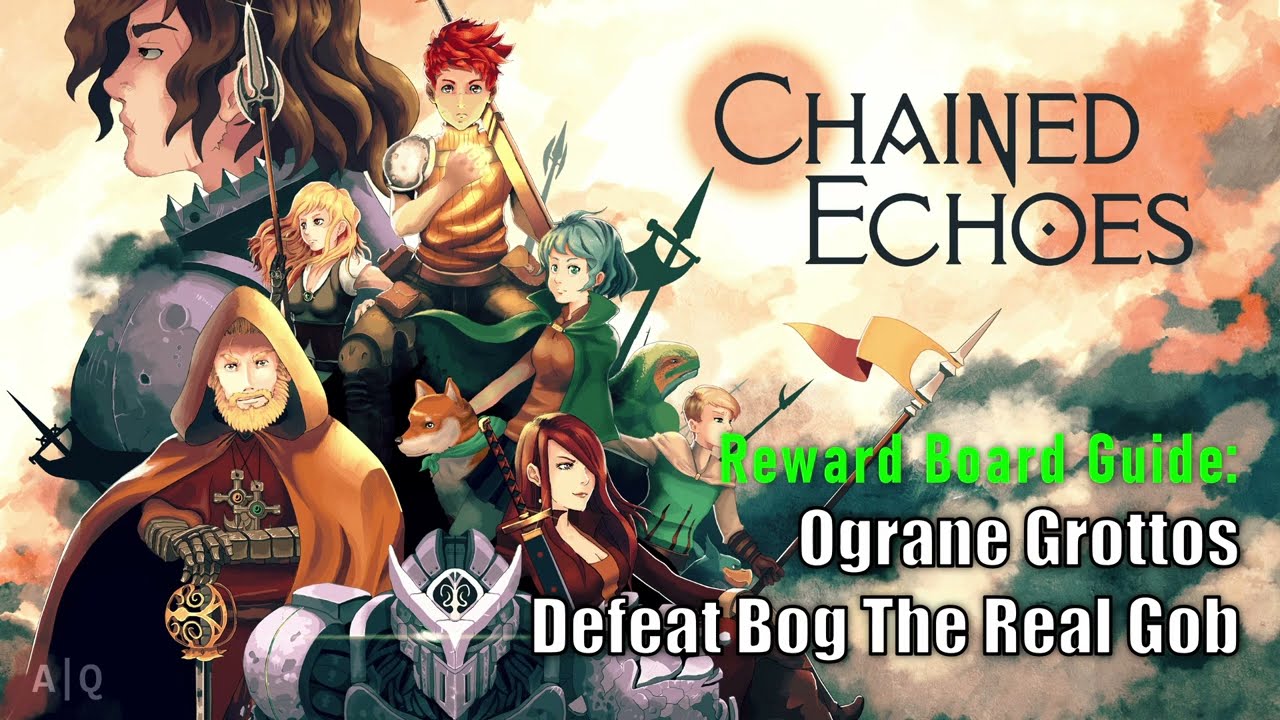 Chained Echoes - Reward Board Guide: Ograne Grottos - Defeat Bog the Real Gob