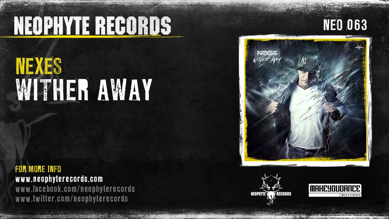 Nexes - Wither Away (NEO063)