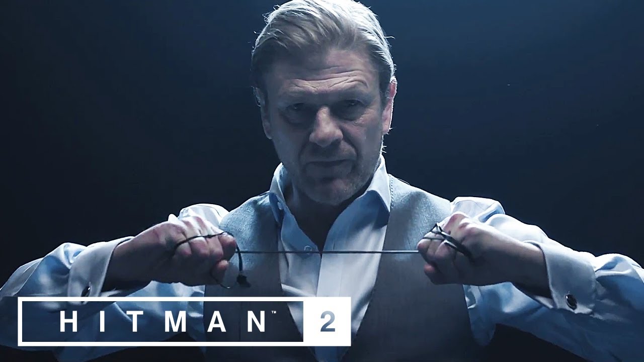 Hitman 2 &ndash; Sean Bean Elusive Target #1 Reveal Trailer