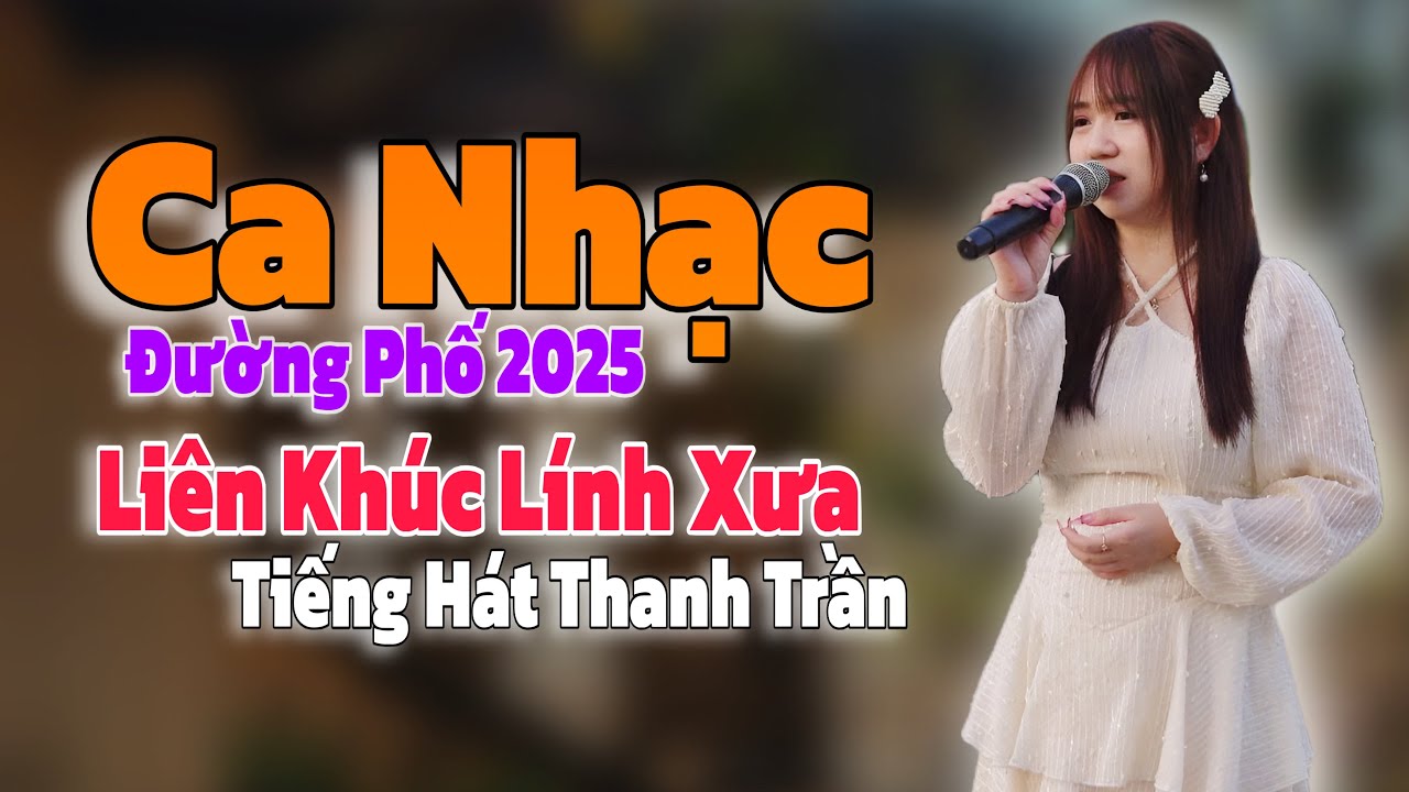 Quá Xuất Sắc Và Ngọt Ngào Với Liên Khúc Lính Xưa Từ Giọng Ca Thanh Trần