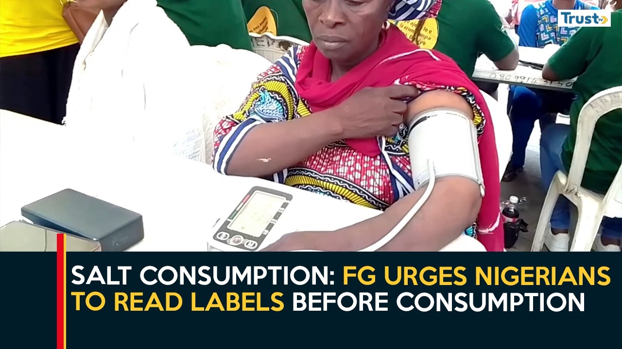Regulated Salt Consumption: FG Urges Nigerians To Read Labels Before Consuming Packaged Foods