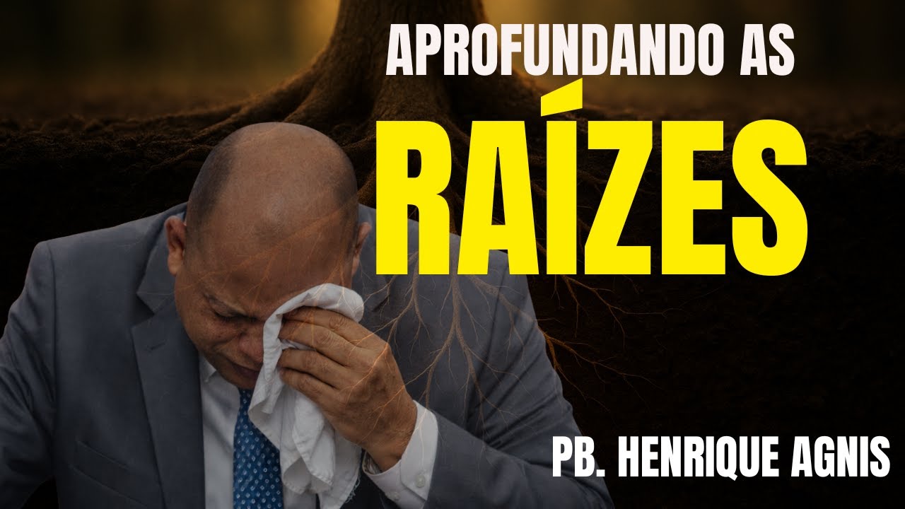 Aprofundando as raízes | Pb. Henrique agnis | IEADPE Santa Cruz do Capibaribe