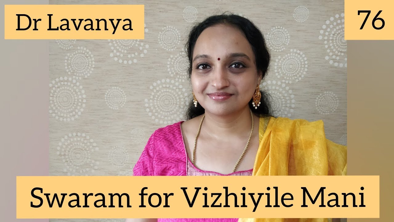 | Swaram for Vizhiyile mani | Jaane do na | Joteyali jote | Dr Lavanya | Voice Culture Trainer |