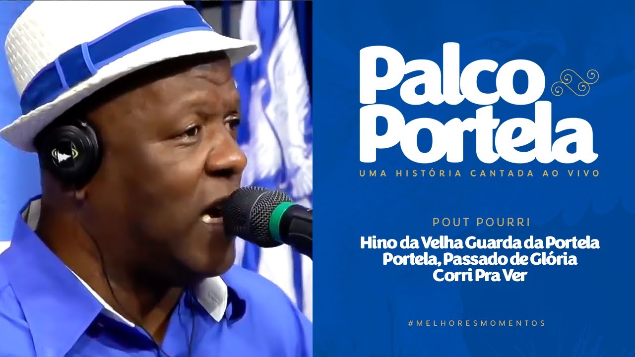 Pout Pourri Hino da Velha Guarda da Portela | Portela, Passado de Glória | Corri Pra Ver