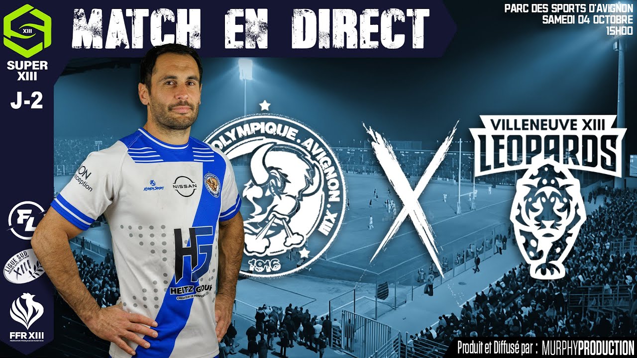 MATCH EN DIRECT|SO Avignon XIII vs Villeneuve XIII rugby league | J-2 Super XIII
