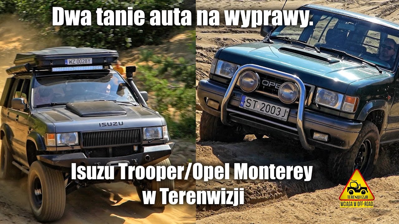 Dwa tanie auta na wyprawy. Isuzu Trooper/Opel Monterey w Terenwizji