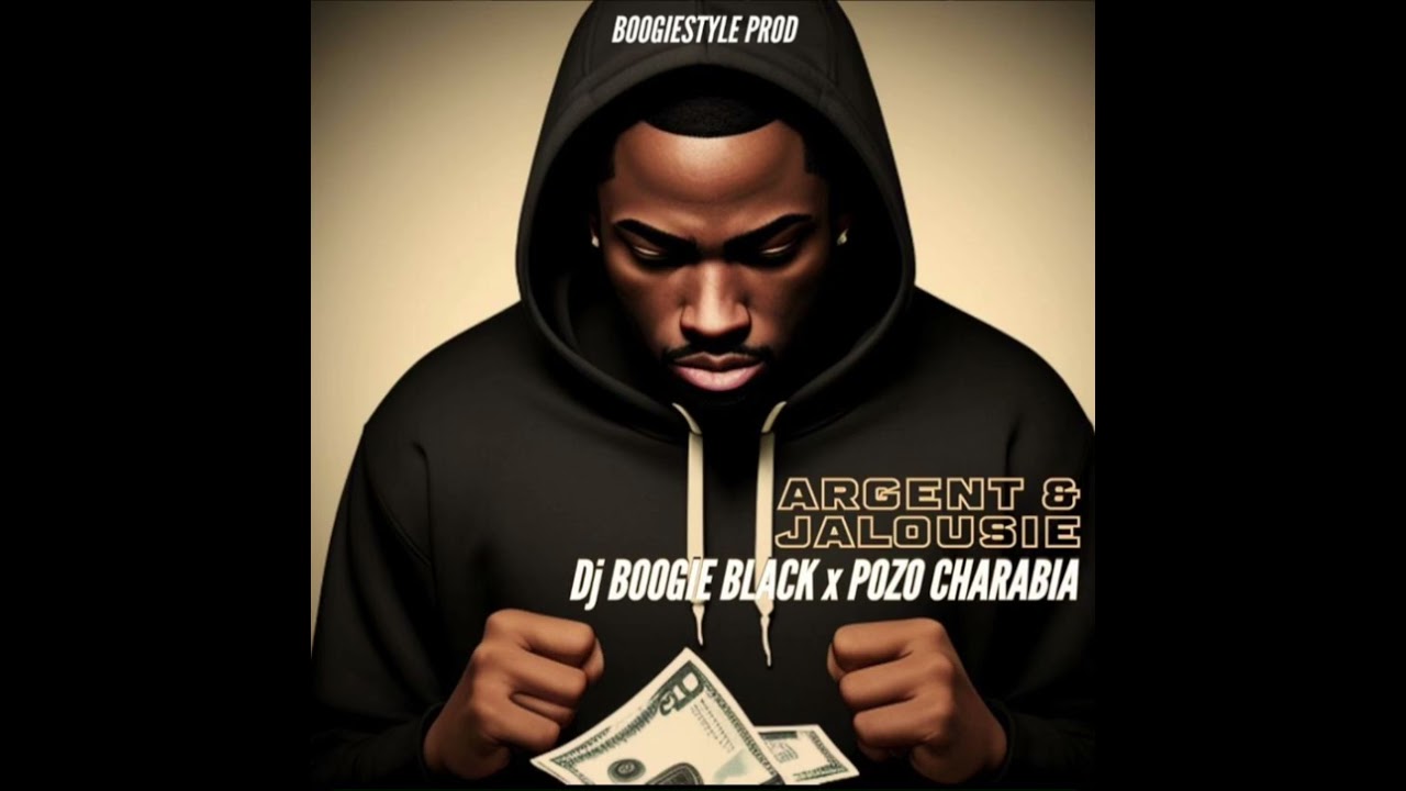 DJ BOOGIE BLACK FEAT POZO CHARABIA (ARGENT & JALOUSIE) Audio mp3