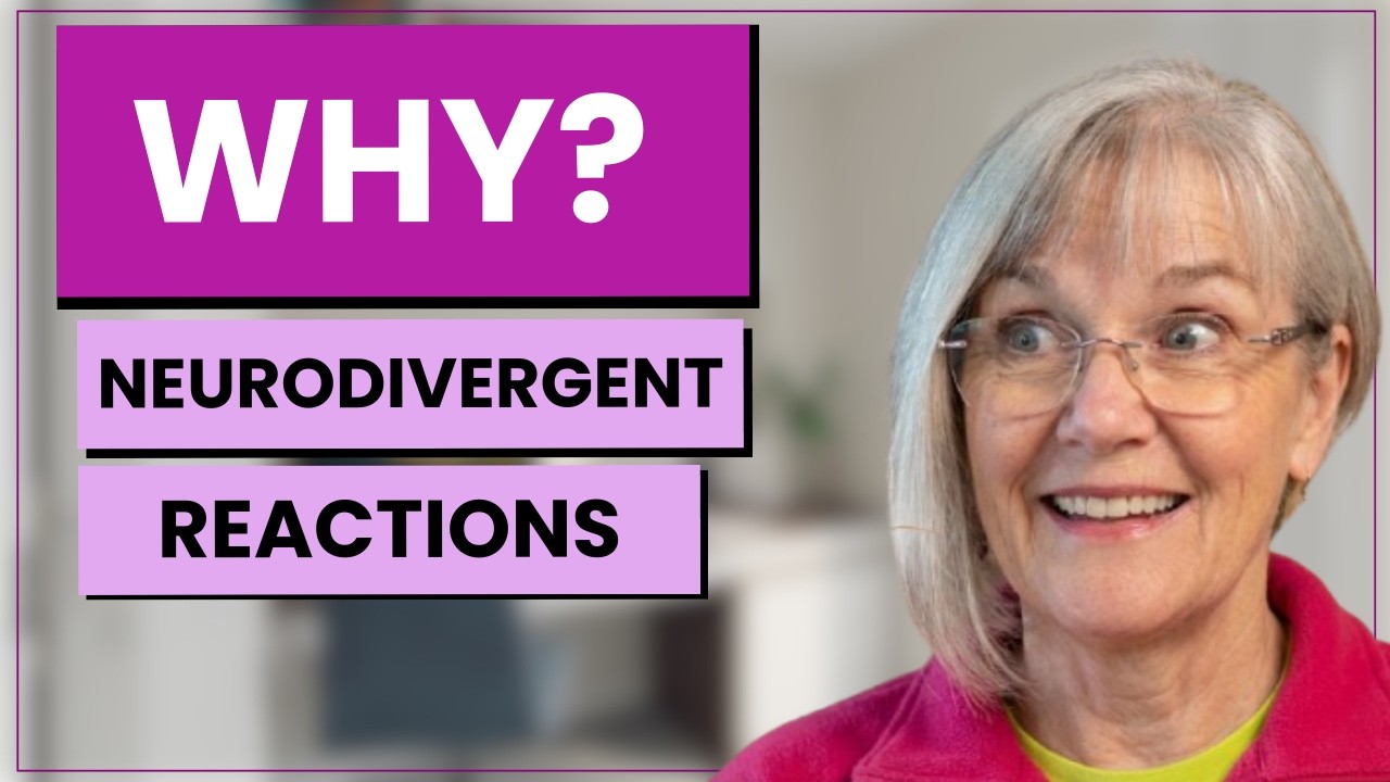 Neurodivergent Kids React This Way For a Reason