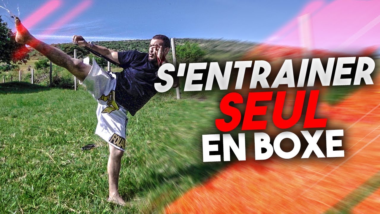 COMMENT S'ENTRAINER À LA BOXE CHEZ SOI