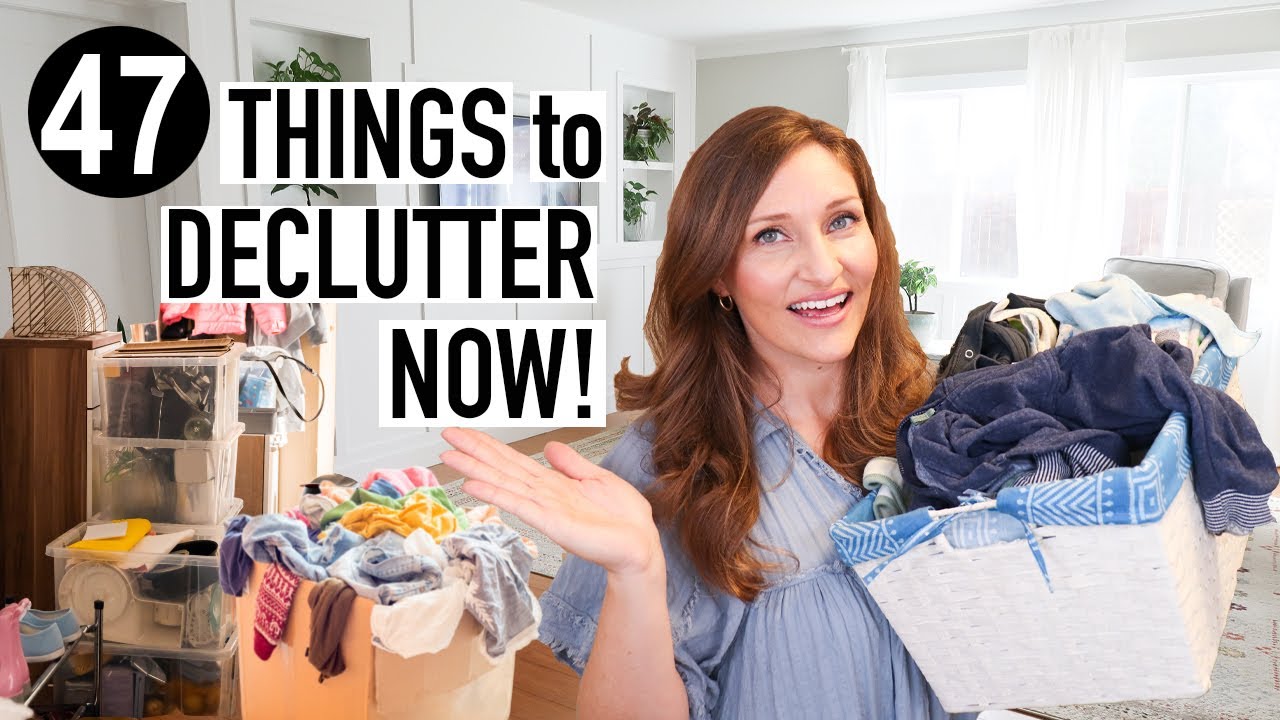 47 Things to Declutter Today (You Won't Think Twice!)