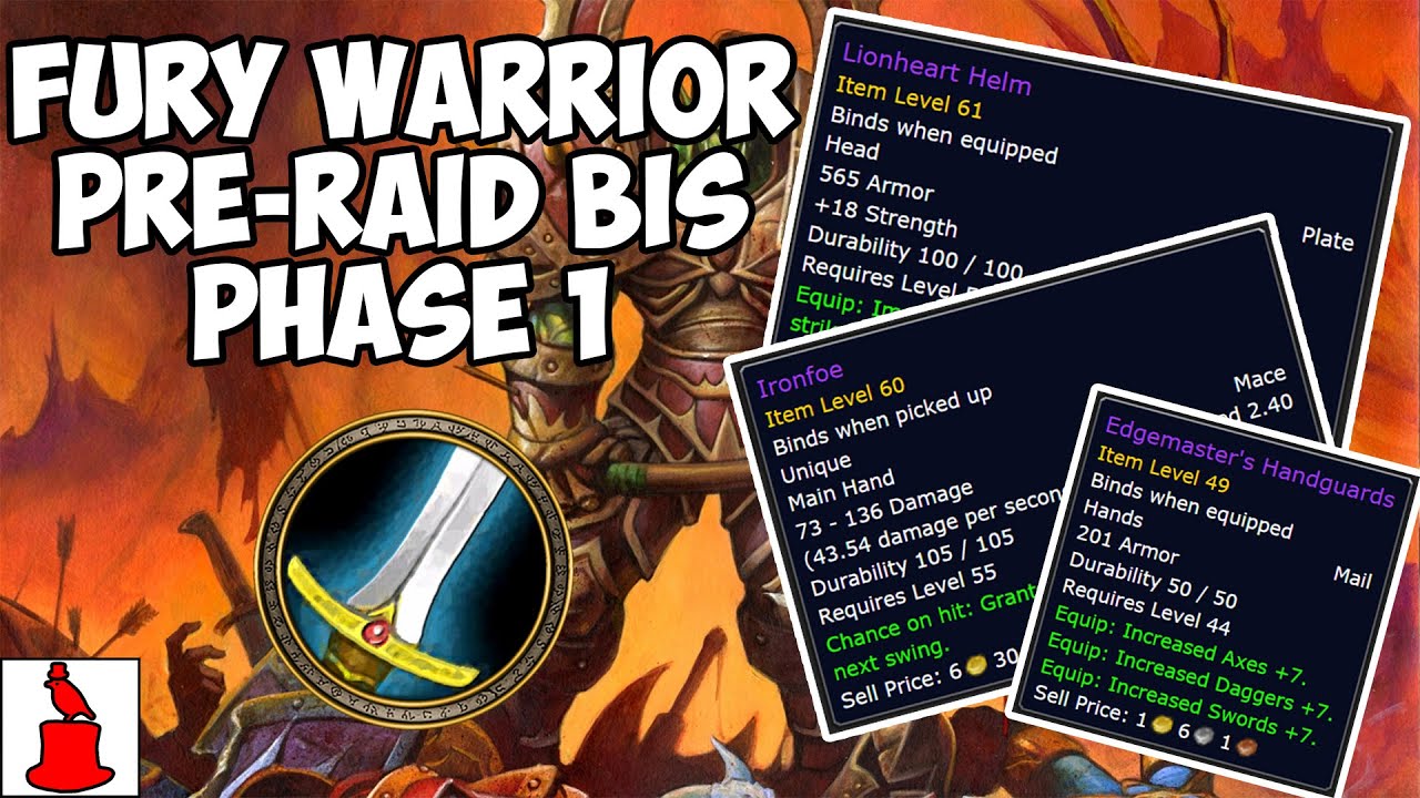 Fury Warrior Pre-Raid BIS Guide for Classic WoW (Phase 1)
