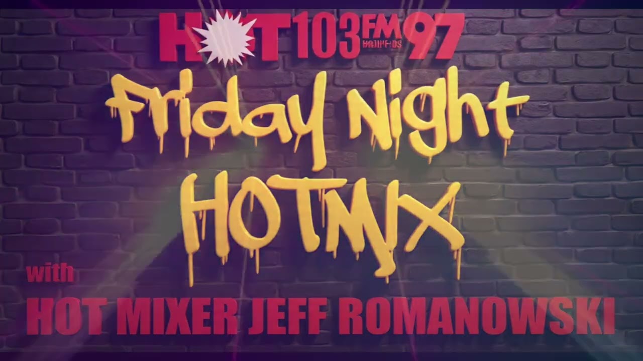 Friday Night Hotmix 2026